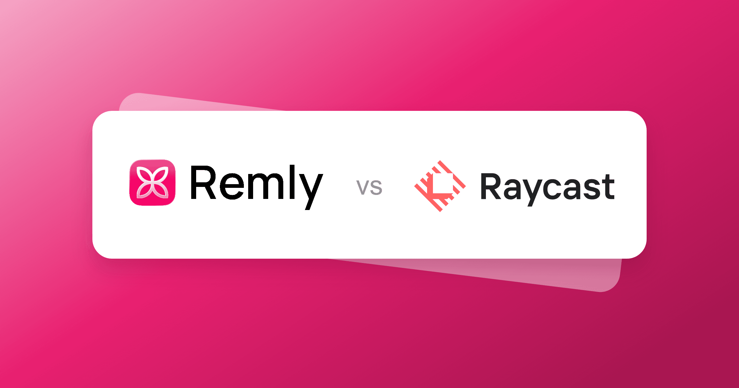 Remly and Raycast logos side by side on a white card over a magenta gradient